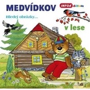 Medvídkov – v lese