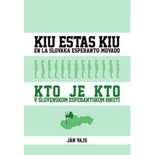 Kto je kto v slovenskom esperant… Ján Vajs