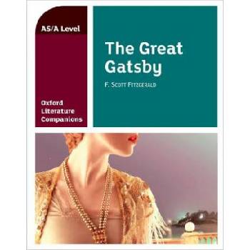 Oxford Literature Companions: The Great Gatsby