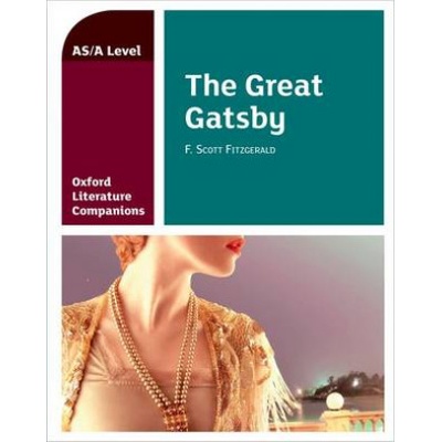 Oxford Literature Companions: The Great Gatsby | Garrett O'Doherty