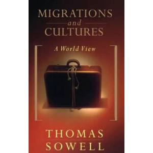Migrations And Cultures | Thomas Sowell (ISBN: 9780465045891)