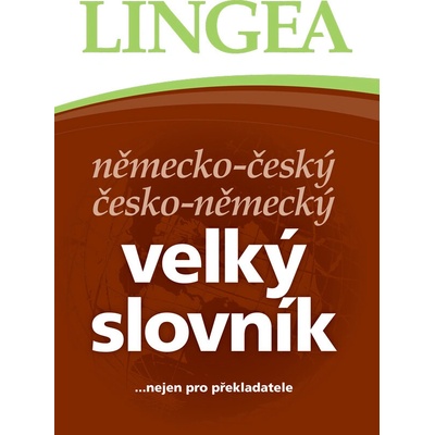 Německo-český česko-německý velký slovník