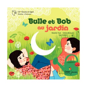 Bulle et Bob au jardin | Natalie Tual (2024)
