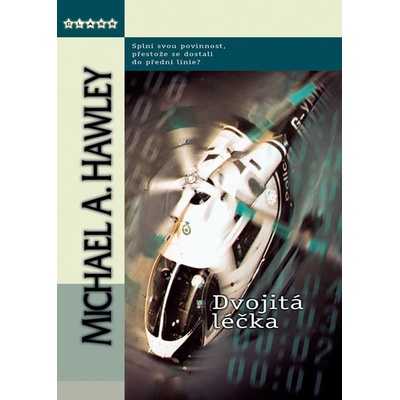 """ Dvojitá léčka - A. M. Hawley