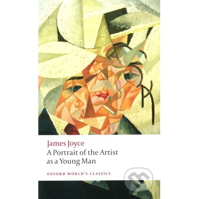 A Portrait of the Artist as a Young Man - James Joyce - Portrait of the Artist as a Young Man Joyce James