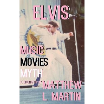 Matthew L Martin - Elvis