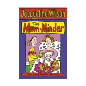 Mum-Minder | Jacqueline Wilson (2008)
