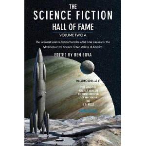 The Science Fiction Hall of Fame | Ben Bova (ISBN: 9780765305350)