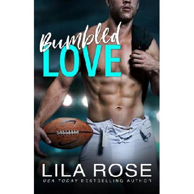 Bumbled Love | Lila Rose