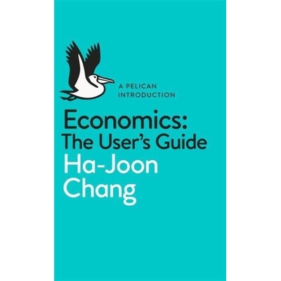 Economics: The User's Guide