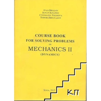 Course book for solving problems in Mechanics II