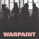 Heads Up Warpaint