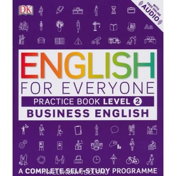 English for Everyone Business English Practice Book Level 2