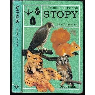 Stopy - Bouchner Miroslav