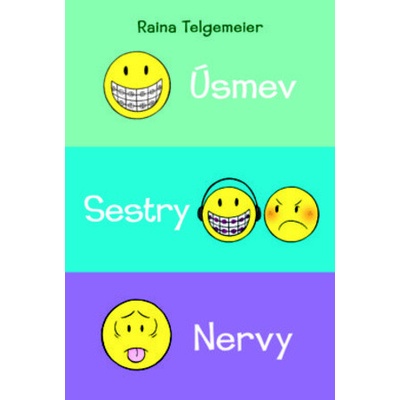 Úsmev, Sestry, Nervy SET