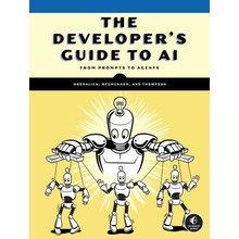 The Developer's Guide to AI