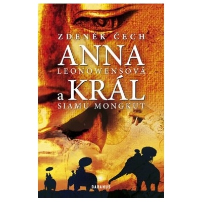 ANNA Leonowensová a KRÁL Siamu Mongkut
