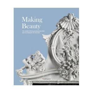 Making Beauty | Tomaso Montanari, Dimitrios Zikos (ISBN: 9788874613496)
