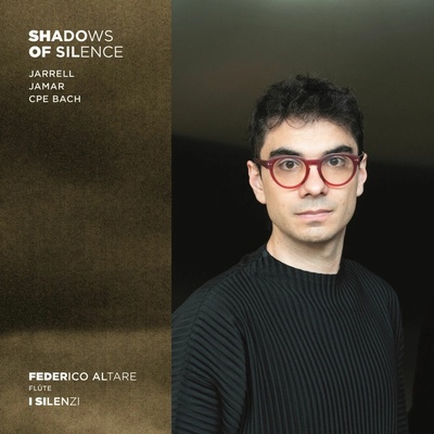 Federico Altare, I Silenzi - Shadows Of Silence CD