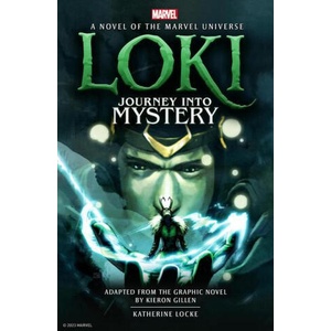 Loki: Journey Into Mystery Prose | Katherine Locke (ISBN: 9781803362540)