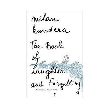 The Book of Laughter and Forgetting - Milan Kundera