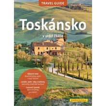 Toskánsko - Travel Guide