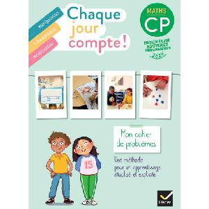Chaque jour compte - Maths CP - Ed. 2025 - Cahier de problèmes | Pauline Negrel-Lion, Catherine Mallard, Jennifer Rivière, Harmonie Tessier (ISBN: 9782401115750)