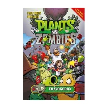 Plants vs. Zombies: Trávogedon Paul Tobin, Ron Chan