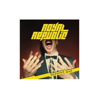 ROYAL REPUBLIC: WEEKEND MAN CD