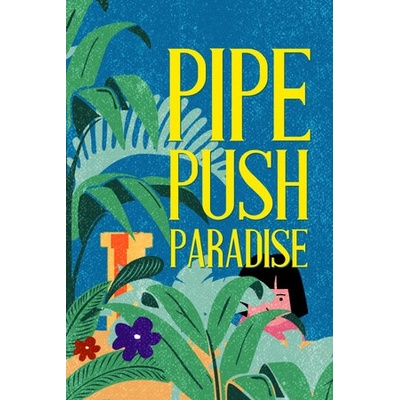 Corey Martin Pipe Push Paradise (PC)