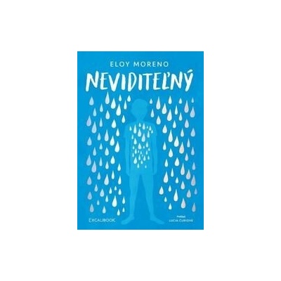 Neviditeľný - Eloy Moreno