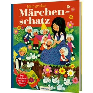 Kinderbücher aus den 1970er-Jahren: Mein großer Märchenschatz (2023)