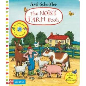 Noisy Farm Book | Axel Scheffler (ISBN: 9781529010701)