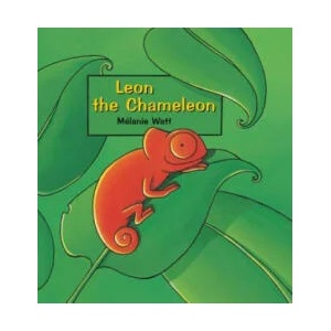 Leon the Chameleon | Melanie Watt (ISBN: 9781553375272)