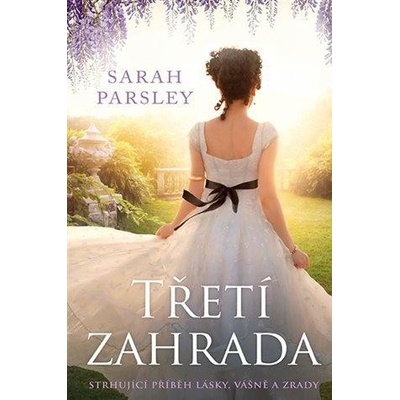 Třetí zahrada - Sarah Parsley