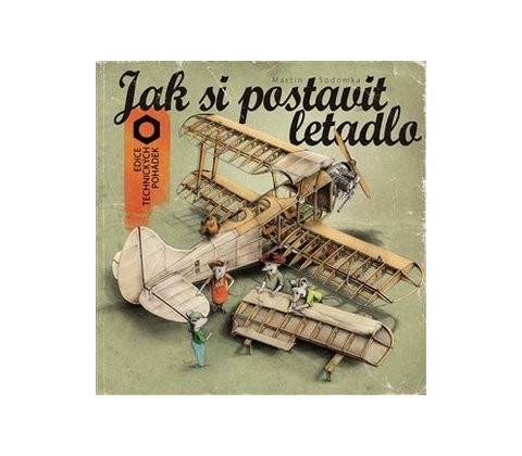 Jak si postavit letadlo