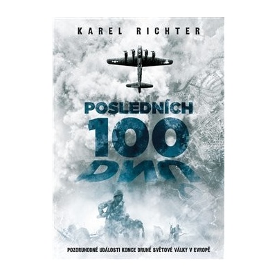 Posledních 100 dnů