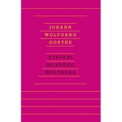 Utrpení mladého Werthera