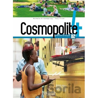 Cosmopolite 4 B2 Livre de l´éleve + DVD-ROM audio, vidéo - Nathalie Hirschsprung