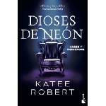 Booket DIOSES DE NEON (NEON GODS) | Katee Robert