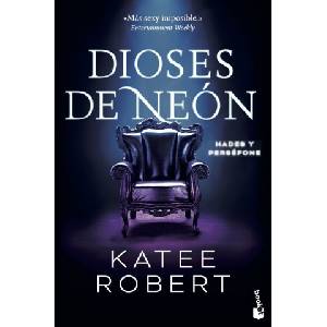 Booket DIOSES DE NEON (NEON GODS) | Katee Robert