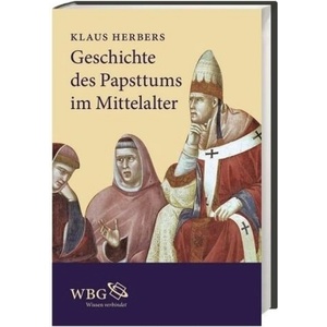 Geschichte des Papsttums im Mittelalter (ISBN: 9783534257089)