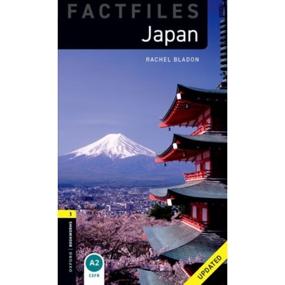 Oxford Bookworms Library Factfiles: Level 1:: Japan Updated - Bladon, Rachel