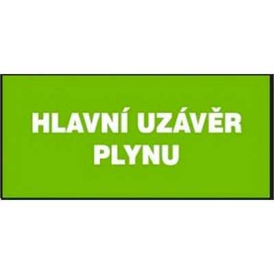 OSTATNÍ Plastová tabuľka | Hlavný uzáver plynu
