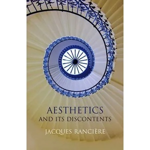Aesthetics and Its Discontents | Ranciere (ISBN: 9780745646312)