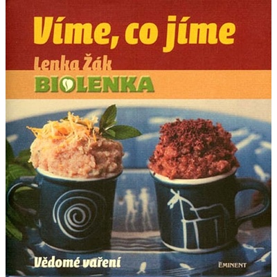 Víme, co jíme Lenka Žák