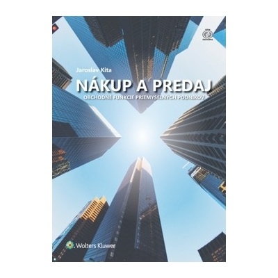 Nákup a predaj - Jaroslav Kita