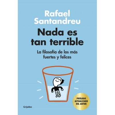 Nada es tan terrible (edición especial) | RAFAEL SANTANDREU