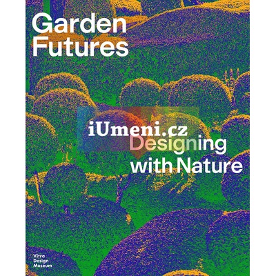 Garden Futures englische Ausgabe
