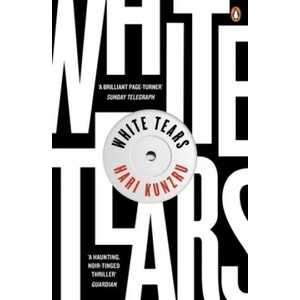 White Tears | Hari Kunzru (ISBN: 9780241977873)